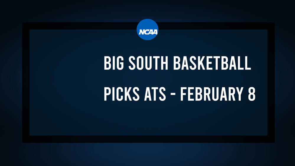 College Basketball Picks Against the Spread: Big South Games Today, February 8